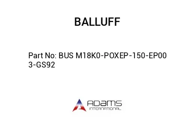 BUS M18K0-POXEP-150-EP00	3-GS92								