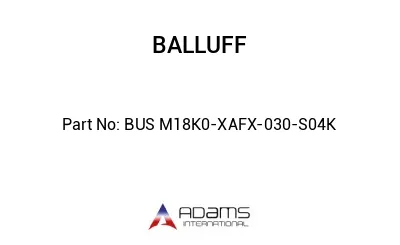 BUS M18K0-XAFX-030-S04K									