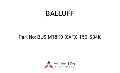 BUS M18K0-XAFX-150-S04K									