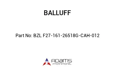 BZL F27-161-26518G-CAH-012									