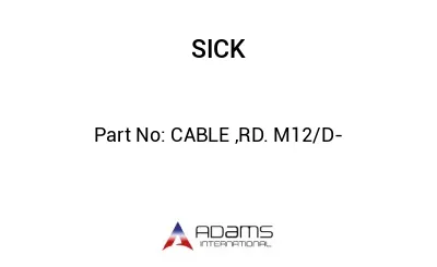 CABLE ,RD. M12/D-