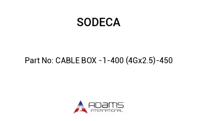 CABLE BOX -1-400 (4Gx2.5)-450