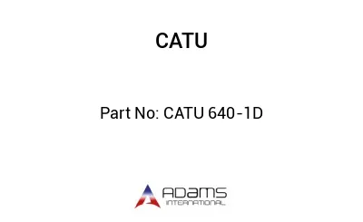 CATU 640-1D