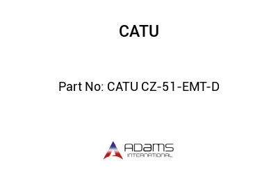 CATU CZ-51-EMT-D