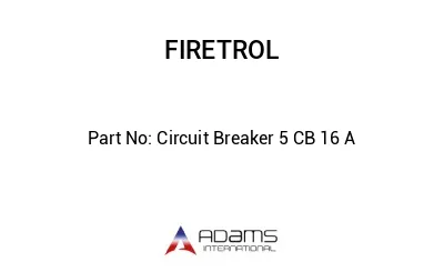 Circuit Breaker 5 CB 16 A