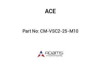 CM-VSC2-25-M10