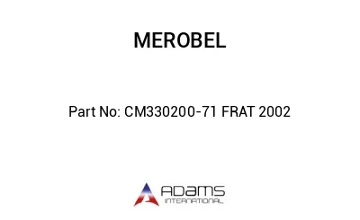 CM330200-71 FRAT 2002