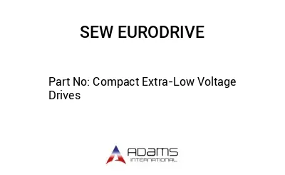 Compact Extra-Low Voltage Drives