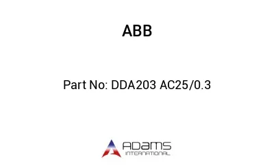 DDA203 AC25/0.3