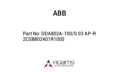 DDA802A-100/0.03 AP-R 2CSB802401R1000