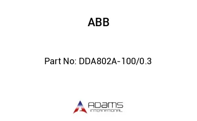 DDA802A-100/0.3
