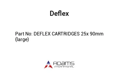 DEFLEX CARTRIDGES 25x 90mm (large)