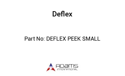 DEFLEX PEEK SMALL