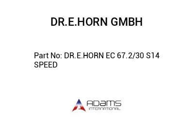DR.E.HORN EC 67.2/30 S14 SPEED