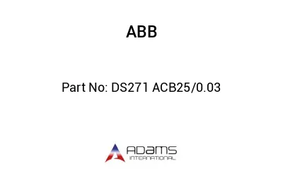 DS271 ACB25/0.03