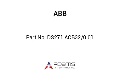 DS271 ACB32/0.01