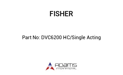 DVC6200 HC/Single Acting
