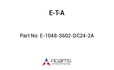 E-1048-S602-DC24-2A