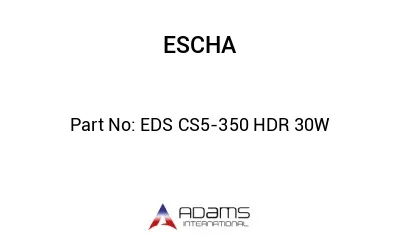 EDS CS5-350 HDR 30W