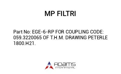 EGE-6-RP FOR COUPLING CODE: 059.3220065 OF T.H.M. DRAWING PETERLE 1800.H21.