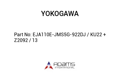 EJA110E-JMS5G-922DJ / KU22 + Z2092 / 13