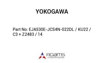 EJA530E-JCS4N-022DL / KU22 / C3 + Z2483 / 14