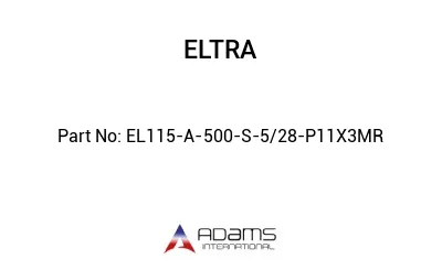 EL115-A-500-S-5/28-P11X3MR