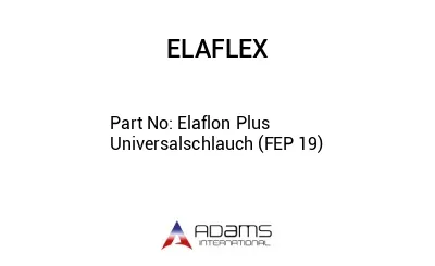 Elaflon Plus Universalschlauch (FEP 19)