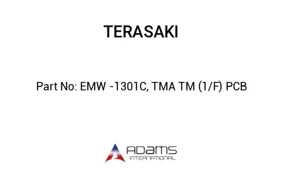 EMW -1301C, TMA TM (1/F) PCB