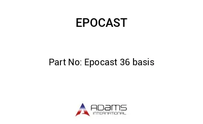 Epocast 36 basis