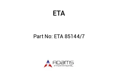 ETA 85144/7