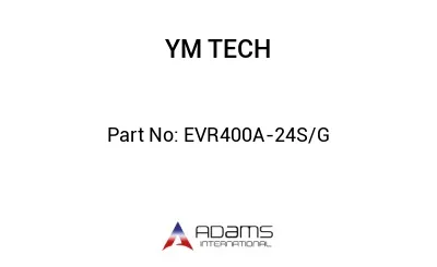 EVR400A-24S/G
