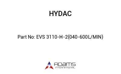 EVS 3110-H-2(040-600L/MIN)
