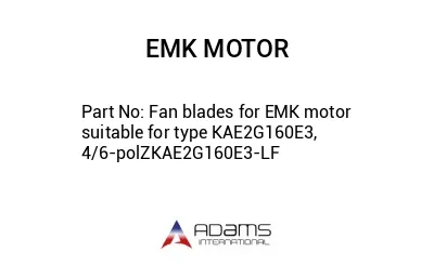 Fan blades for EMK motor suitable for type KAE2G160E3, 4/6-polZKAE2G160E3-LF