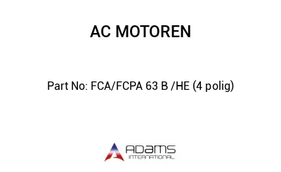 FCA/FCPA 63 B /HE (4 polig)