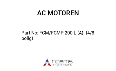 FCM/FCMP 200 L (A)  (4/8 polig)