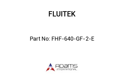 FHF-640-GF-2-E