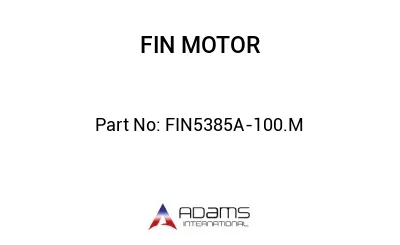 FIN5385A-100.M