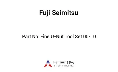 Fine U-Nut Tool Set 00-10
