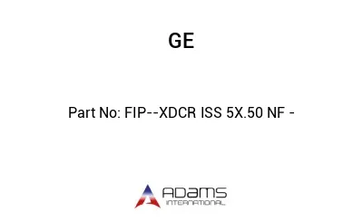 FIP--XDCR ISS 5X.50 NF -