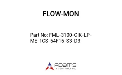 FML-3100-CIK-LP-ME-1CS-64F16-S3-D3