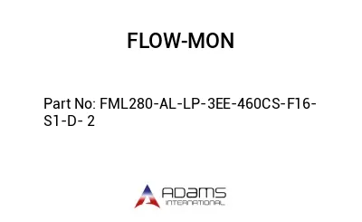 FML280-AL-LP-3EE-460CS-F16- S1-D- 2