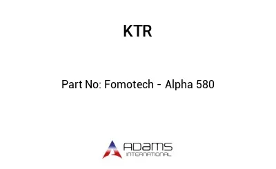 Fomotech - Alpha 580