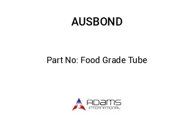 Food Grade Tube