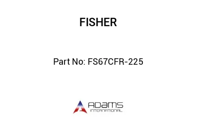 FS67CFR-225