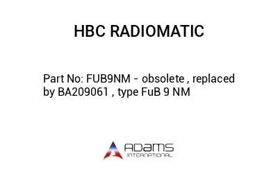 FUB9NM - obsolete , replaced by BA209061 , type FuB 9 NM