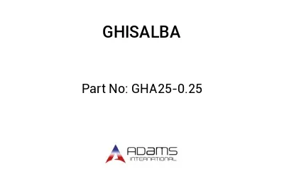 GHA25-0.25