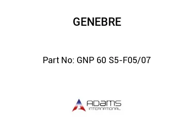 GNP 60 S5-F05/07