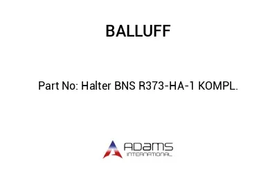 Halter BNS R373-HA-1 KOMPL.									