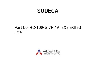 HC-100-6T/H / ATEX / EXII2G Ex e